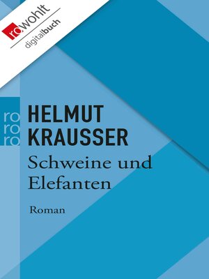 cover image of Schweine und Elefanten
